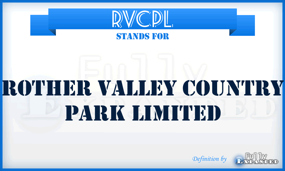 RVCPL - Rother Valley Country Park Limited