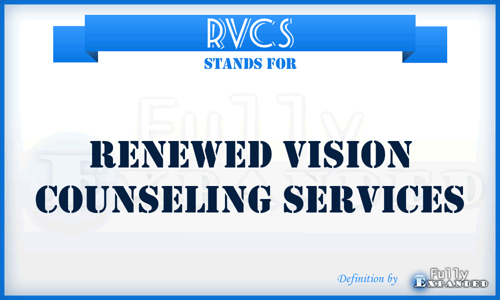 RVCS - Renewed Vision Counseling Services