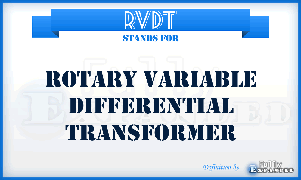 RVDT - Rotary Variable Differential Transformer