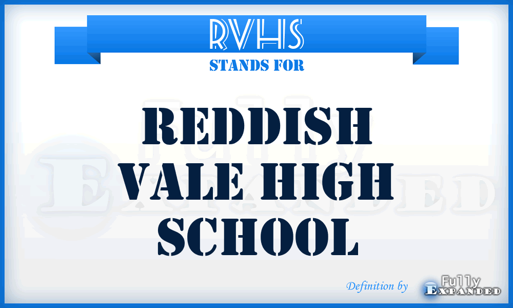 RVHS - Reddish Vale High School