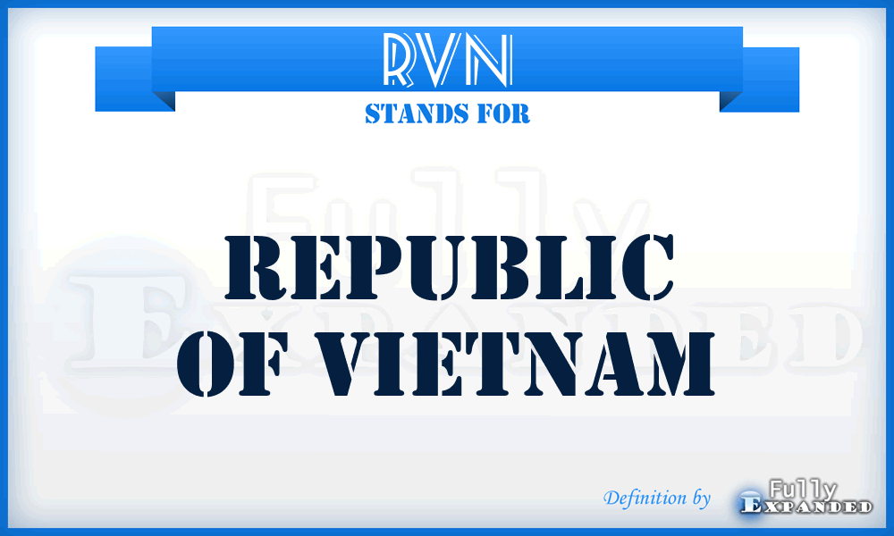 RVN - Republic of VietNam