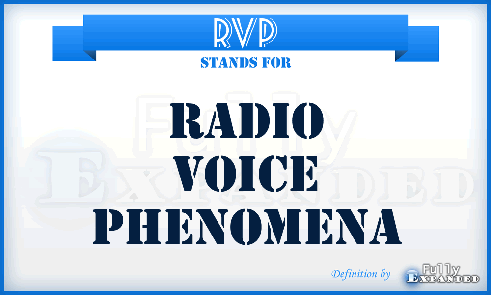 RVP - Radio Voice Phenomena