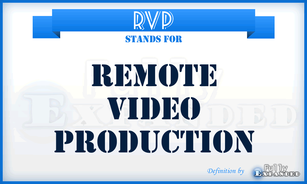 RVP - Remote Video Production