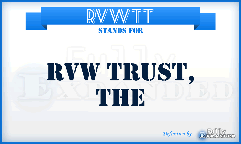 RVWTT - RVW Trust, The