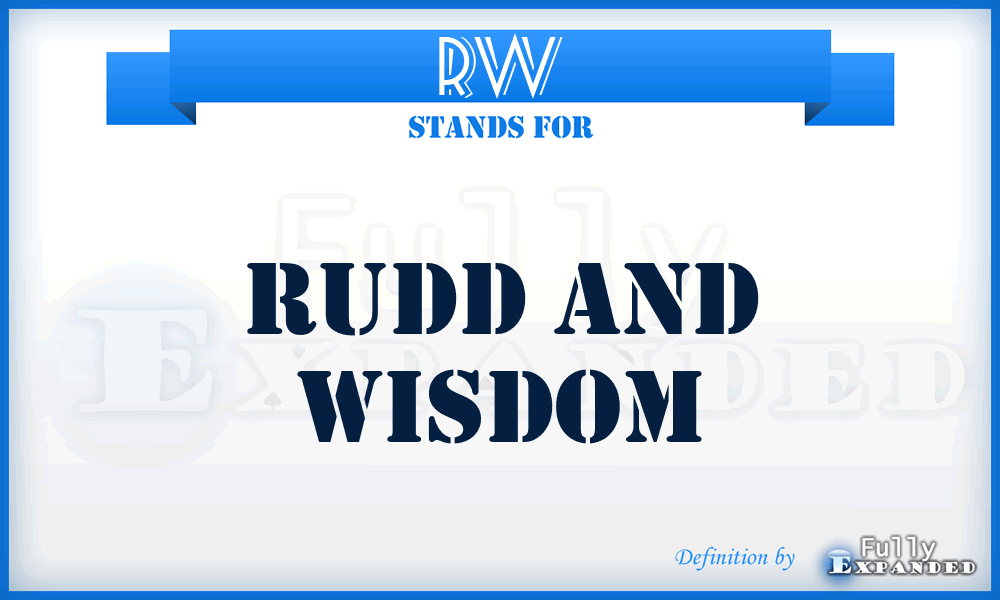 RW - Rudd and Wisdom