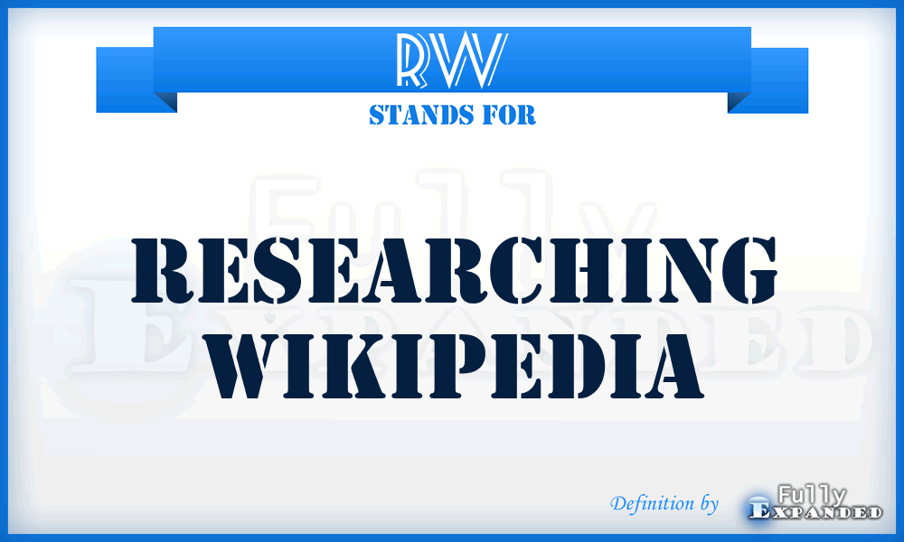 RW - Researching Wikipedia