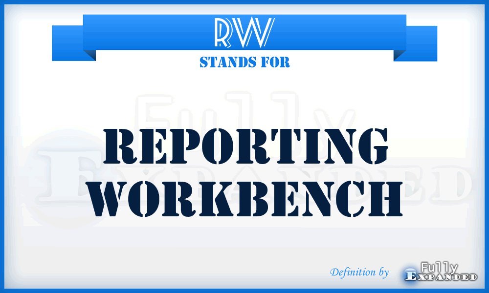 RW - Reporting Workbench