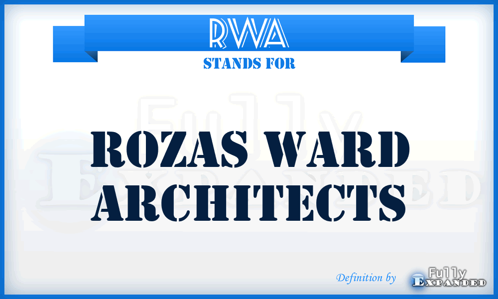 RWA - Rozas Ward Architects