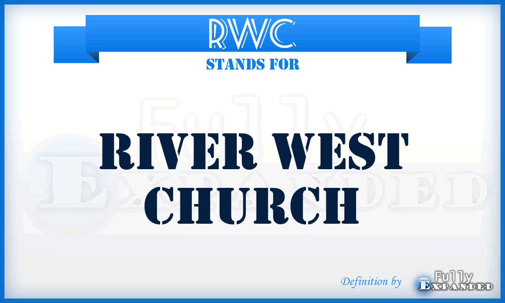 RWC - River West Church