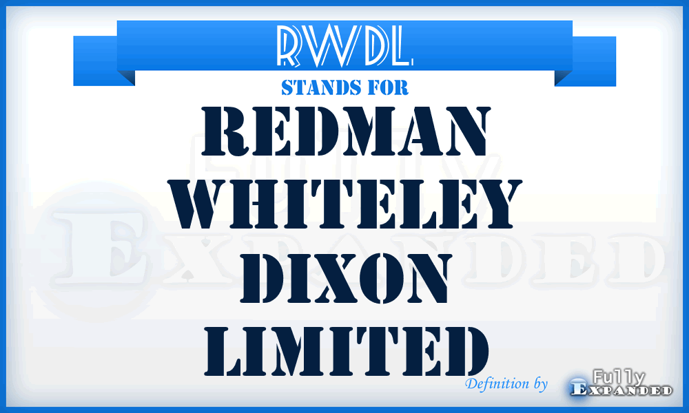 RWDL - Redman Whiteley Dixon Limited