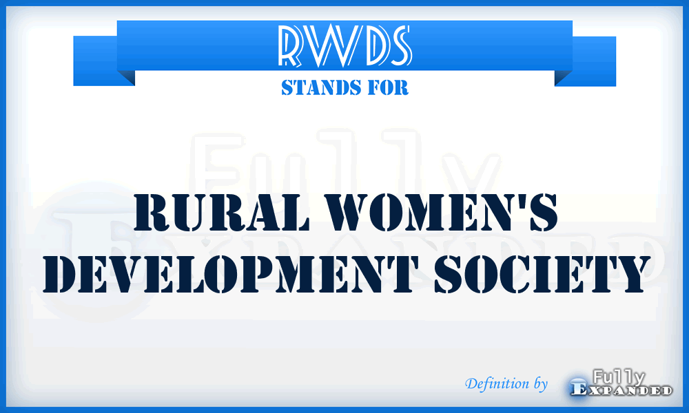 RWDS - Rural Women's Development Society