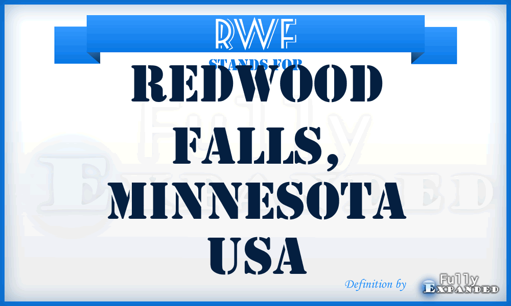 RWF - Redwood Falls, Minnesota USA