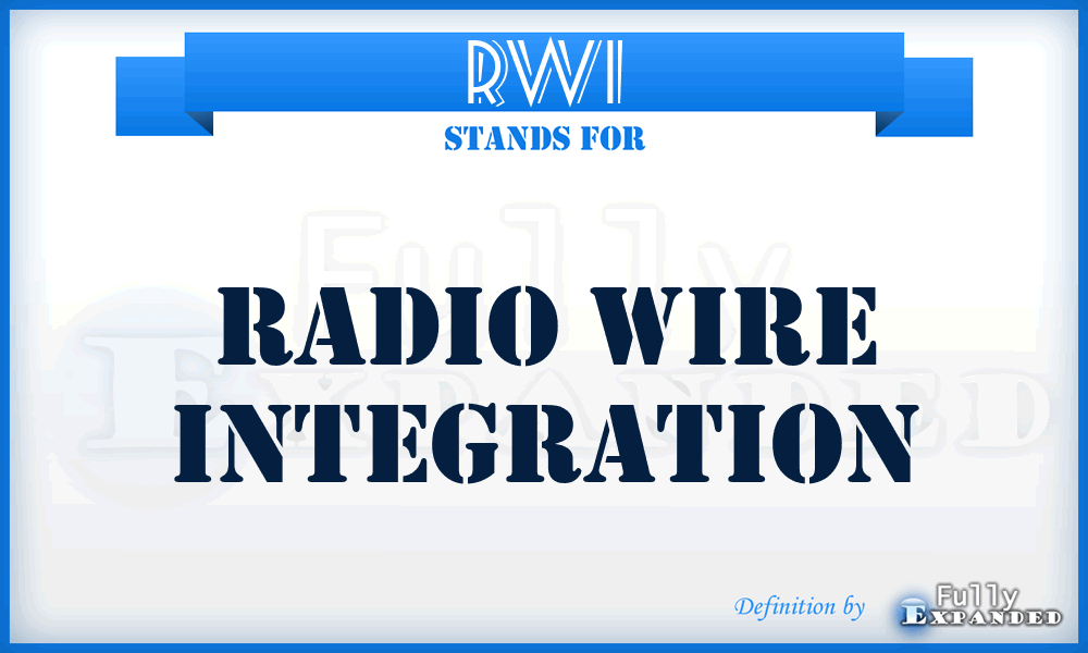 RWI - Radio Wire Integration