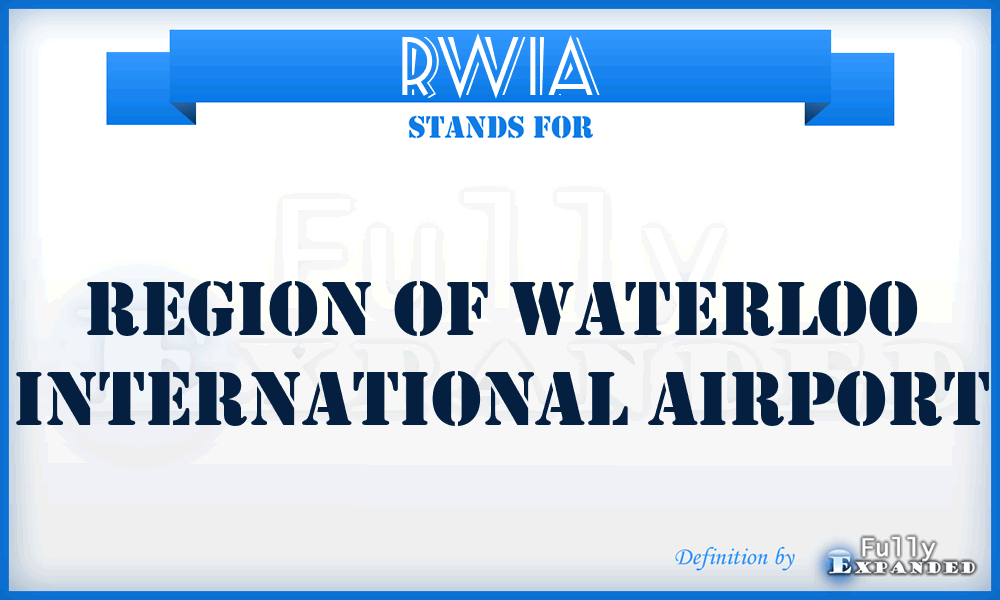 RWIA - Region of Waterloo International Airport