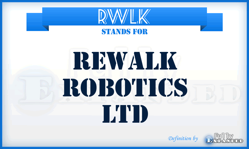 RWLK - ReWalk Robotics Ltd