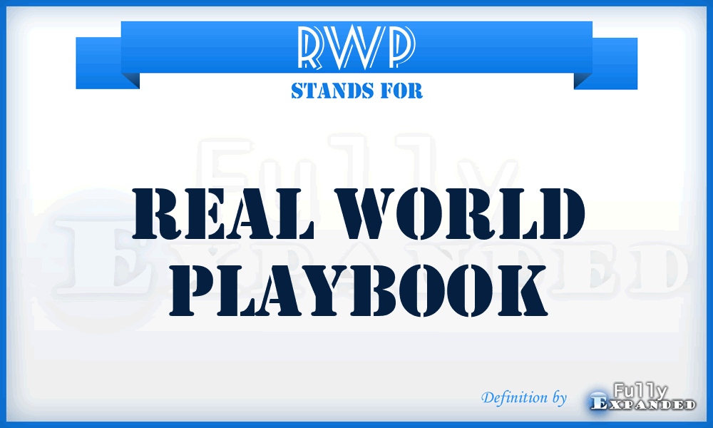 RWP - Real World Playbook