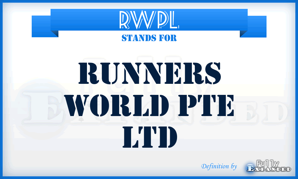 RWPL - Runners World Pte Ltd