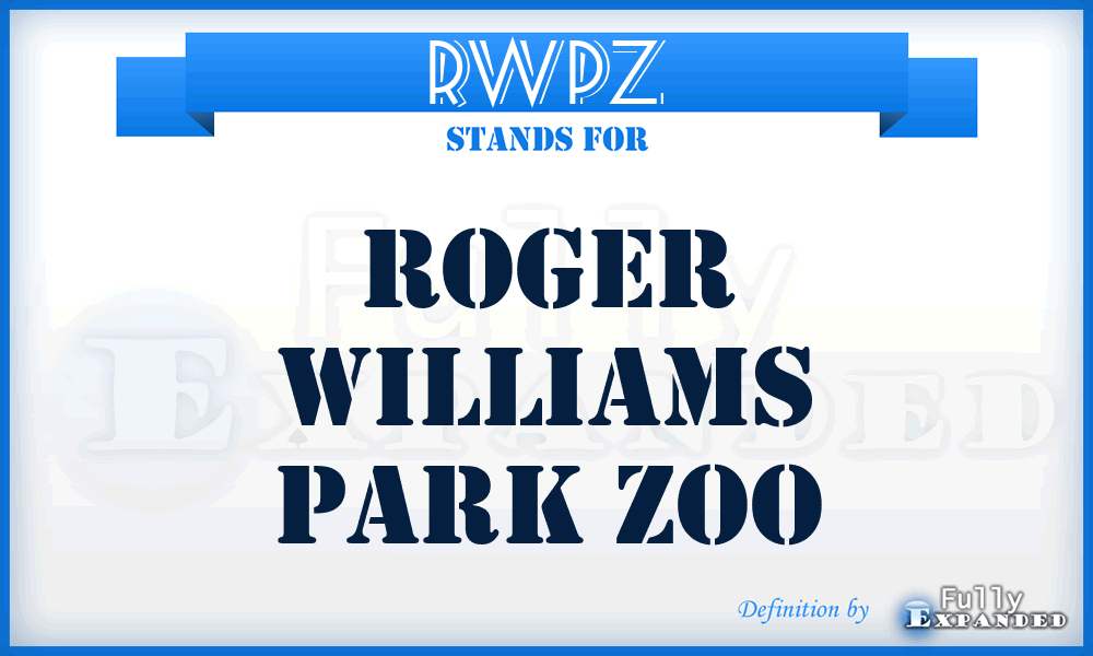 RWPZ - Roger Williams Park Zoo