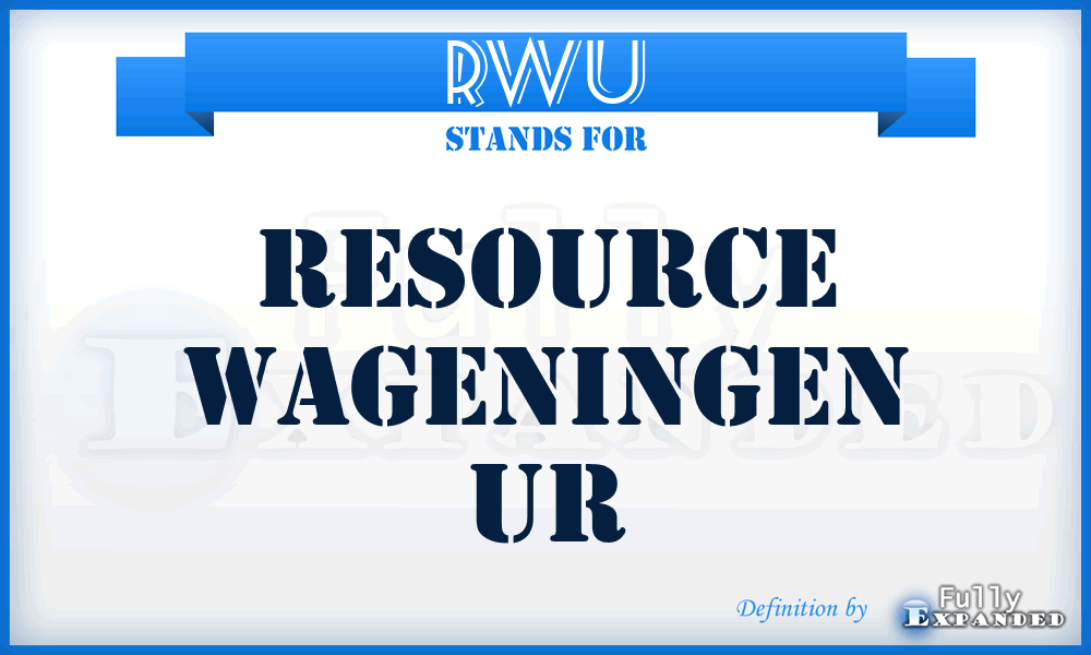 RWU - Resource Wageningen Ur