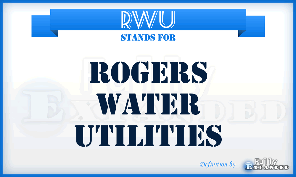 RWU - Rogers Water Utilities