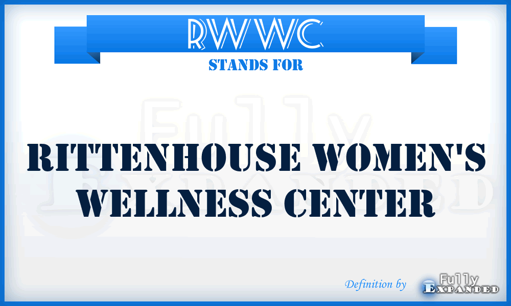 RWWC - Rittenhouse Women's Wellness Center