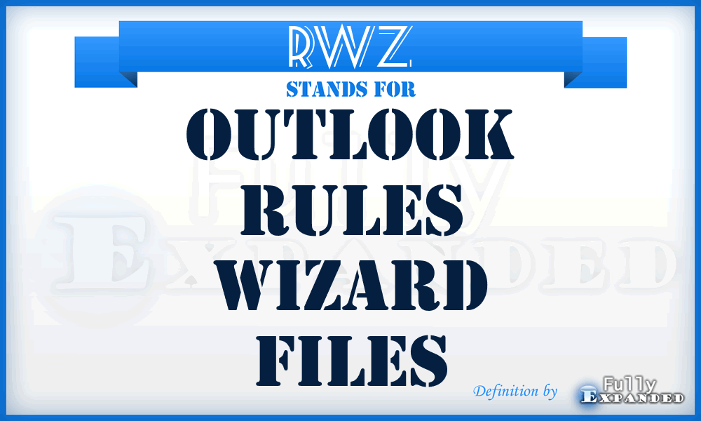 RWZ - Outlook Rules Wizard files