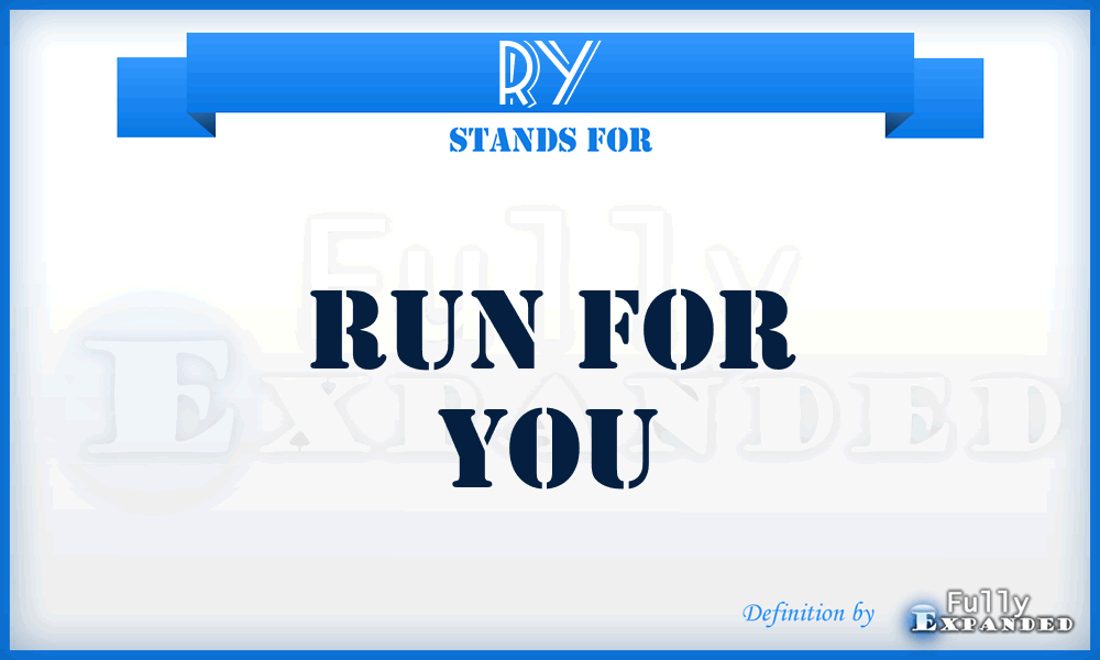 RY - Run for You