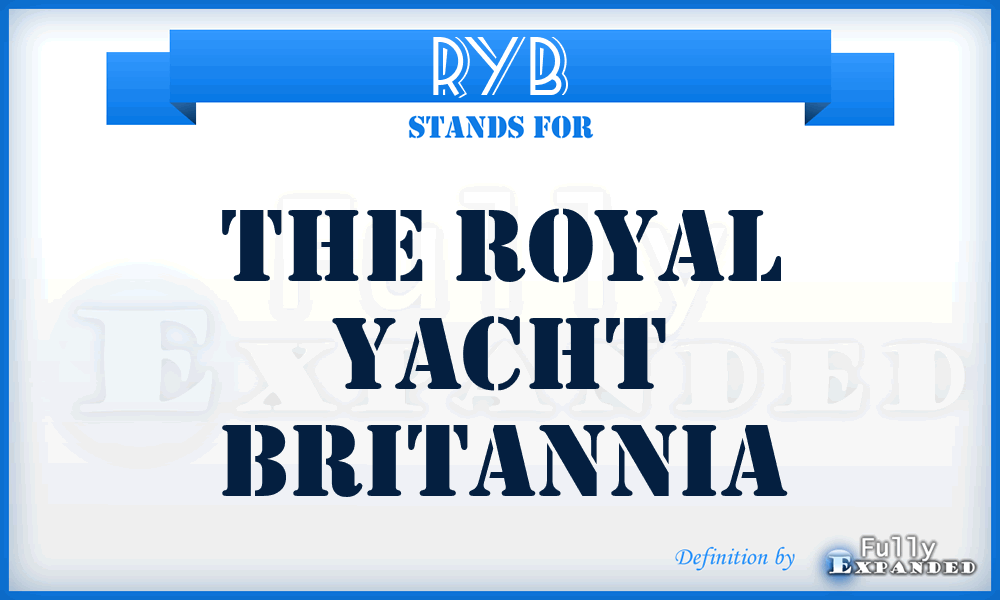 RYB - The Royal Yacht Britannia
