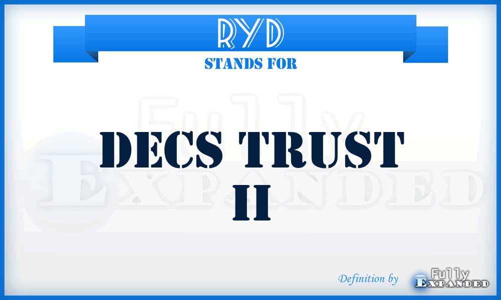 RYD - DECS Trust II