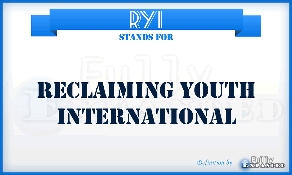 RYI - Reclaiming Youth International