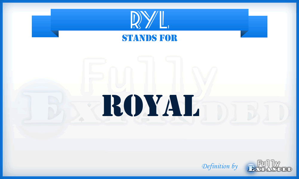 RYL - Royal