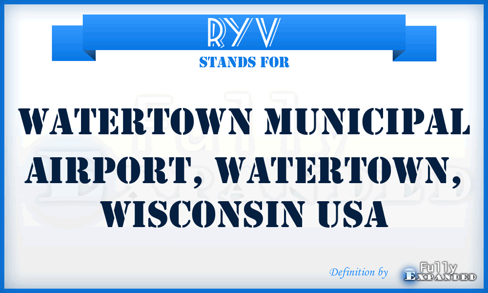 RYV - Watertown Municipal Airport, Watertown, Wisconsin USA
