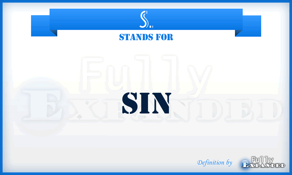 S. - Sin