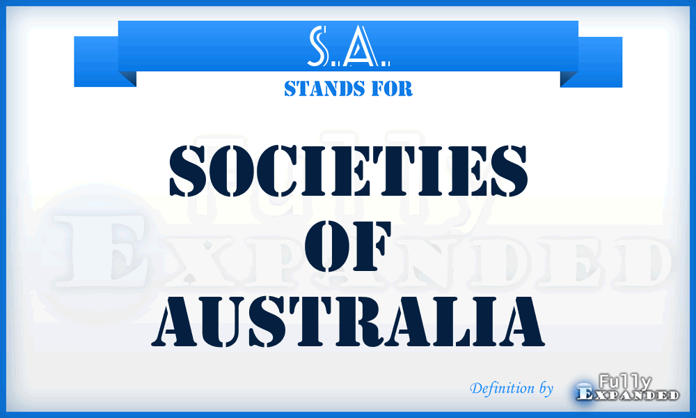 S.A. - Societies of Australia