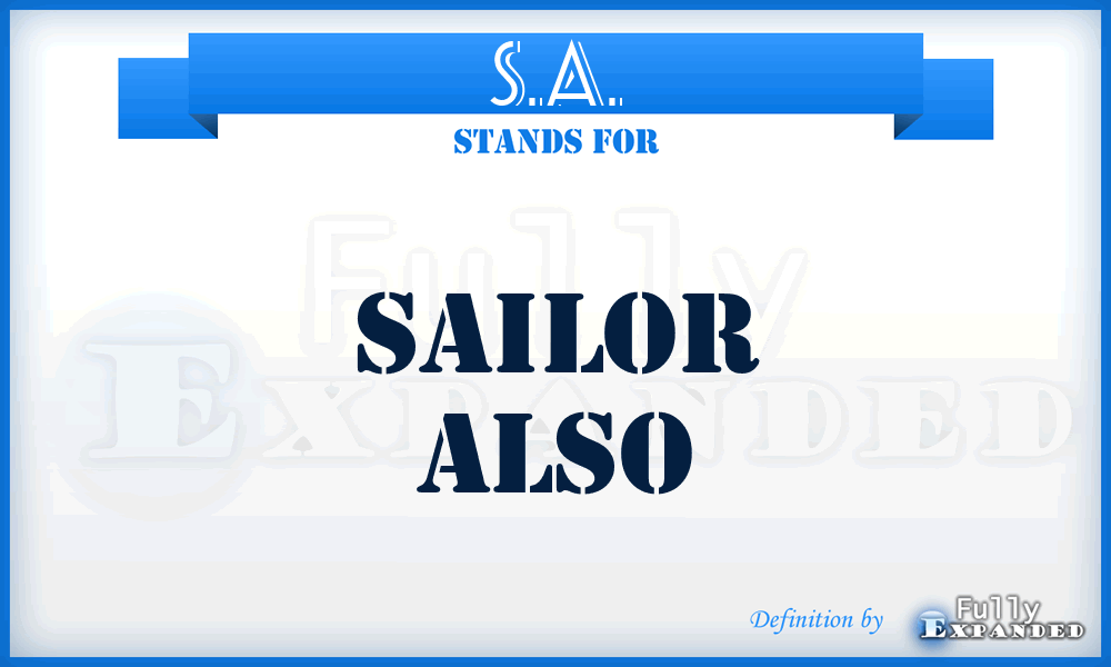 S.A. - Sailor also