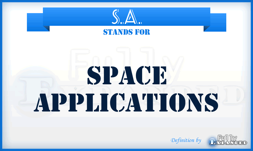 S.A. - Space Applications
