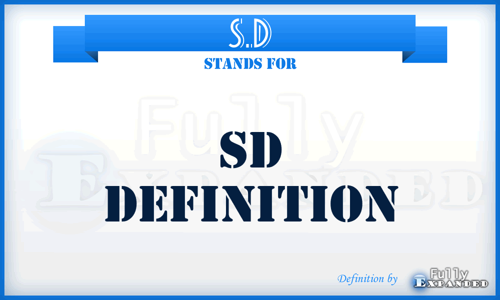 S.D - SD definition