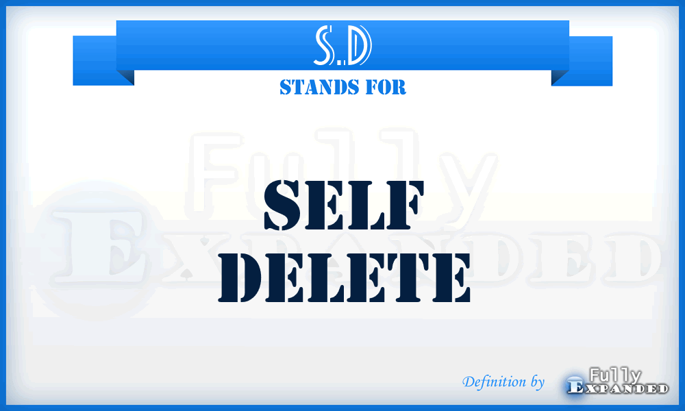 S.D - Self Delete