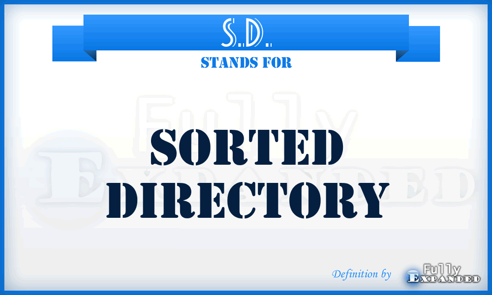S.D. - Sorted Directory