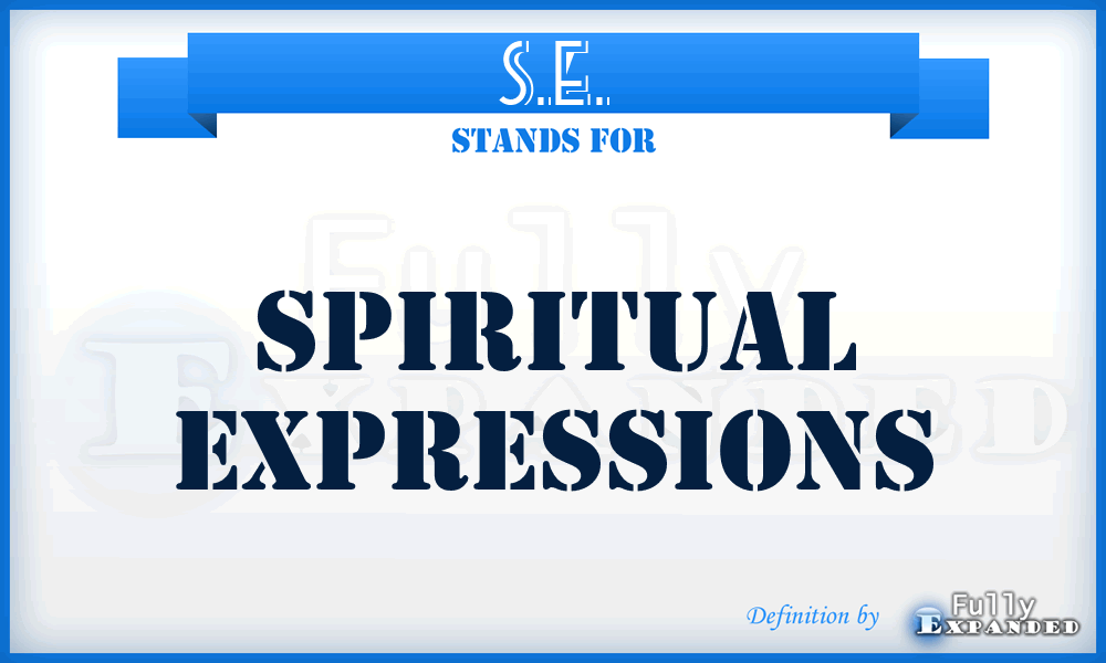 S.E. - Spiritual Expressions