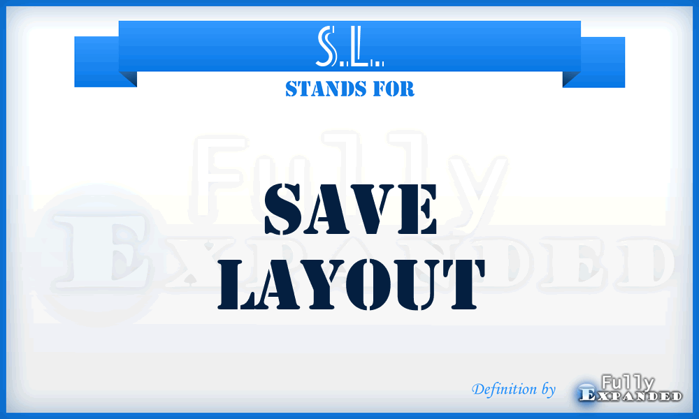 S.L. - Save Layout