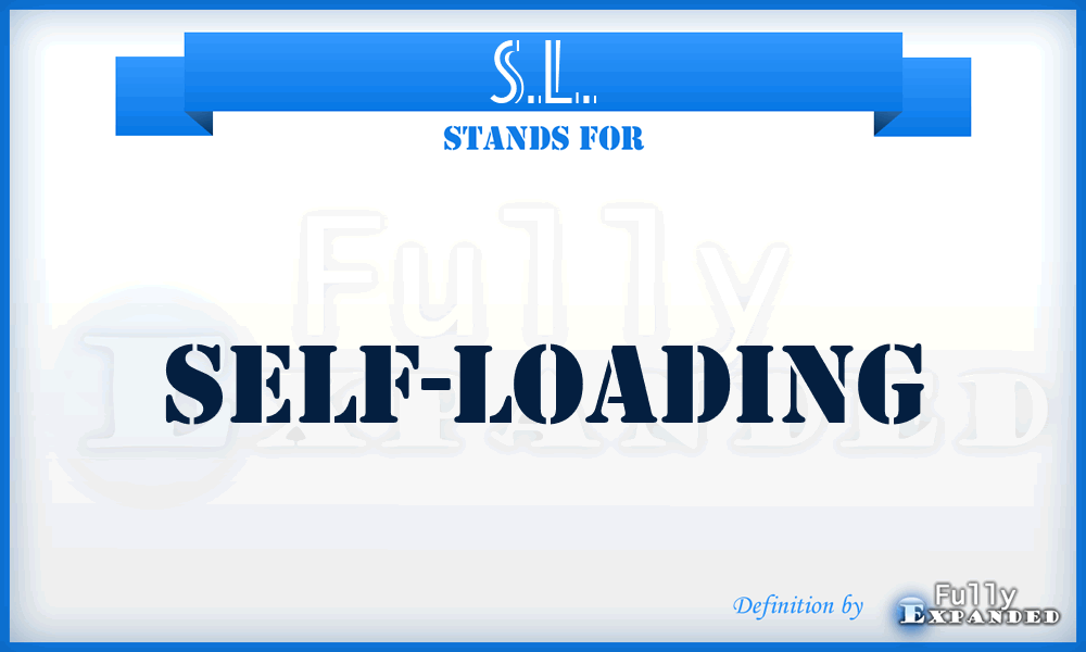 S.L. - Self-Loading