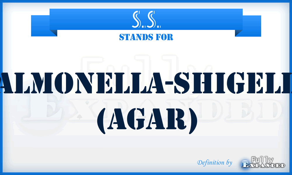 S.S. - Salmonella-Shigella (agar)