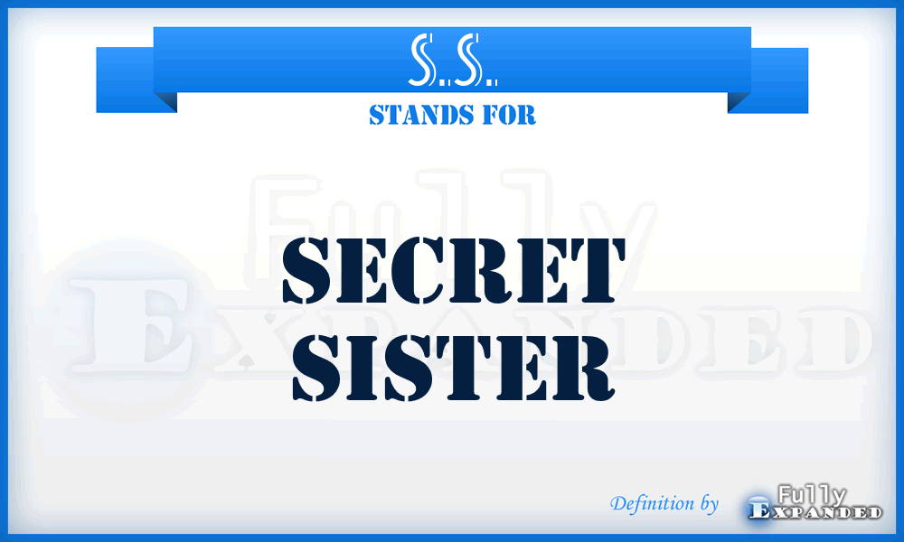 S.S. - Secret Sister