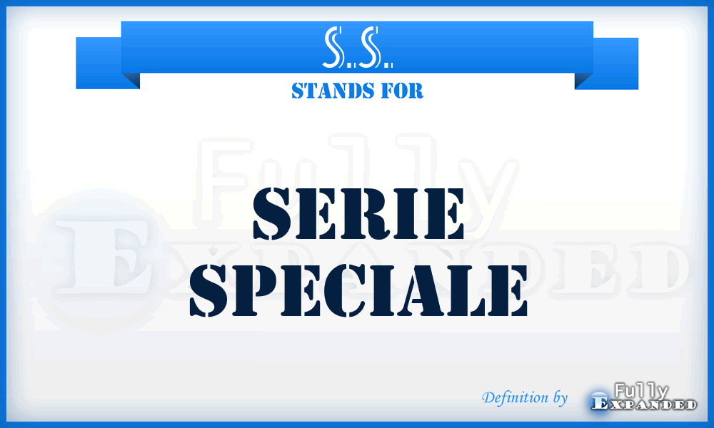 S.S. - Serie Speciale