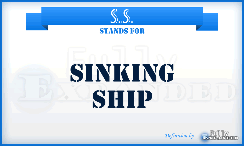 S.S. - Sinking Ship