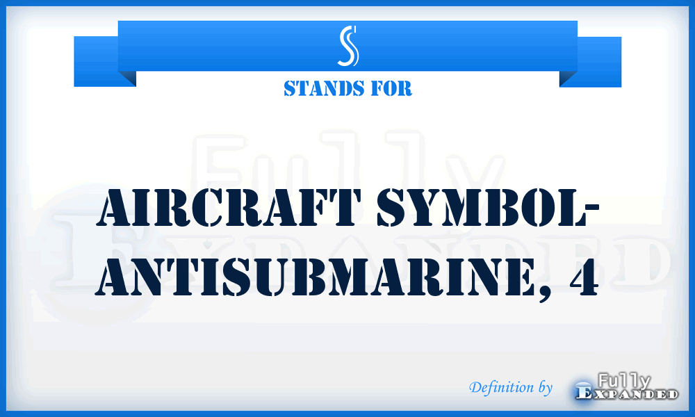 S - aircraft symbol- antisubmarine, 4