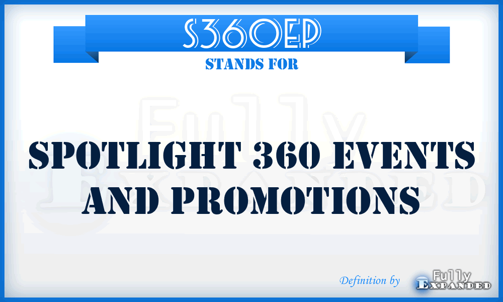 S360EP - Spotlight 360 Events and Promotions