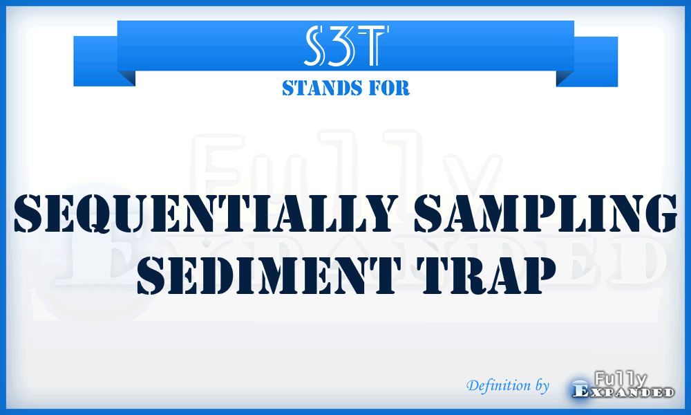 S3T - Sequentially Sampling Sediment Trap
