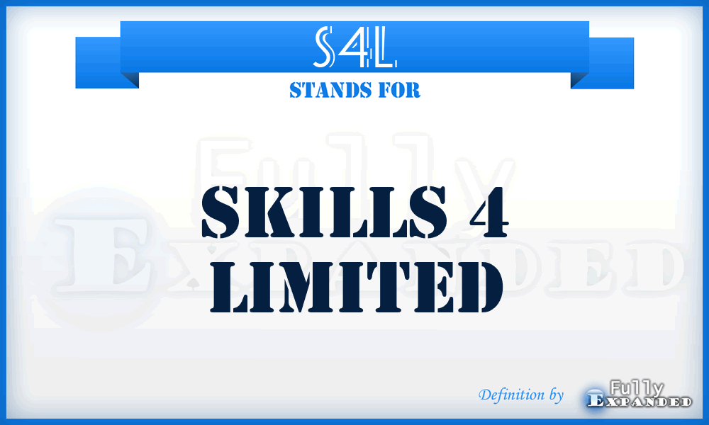 S4L - Skills 4 Limited